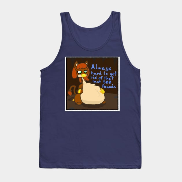 Alaia's Struggle To Lose Weight Tank Top by eternaljonathan's Storefront